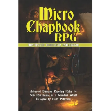 Micro Chapbook RPG: Advanced Dungeon Guide