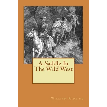A-Saddle In The Wild West