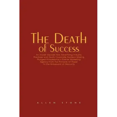 The Death of Success
