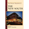 The Human Tradition in the New South