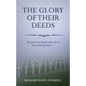 The Glory of Their Deeds