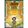 The Altered Adventure: Luck Of The Guardians (Volume Two)