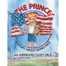 The Prince: A Story About Being Nice