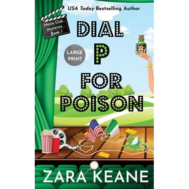 Dial P For Poison (Movie Club Mysteries, Book 1): Large Print Edition