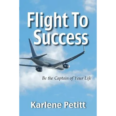 Flight To Success, Be the Captain of Your Life