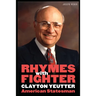 Rhymes with Fighter: Clayton Yeutter, American Statesman