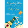 #SpeakingPotion: mastering the art of public speaking