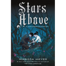 Stars Above: A Lunar Chronicles Collection