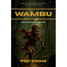 Wambu: The Complete Trilogy