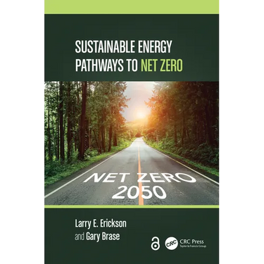 Sustainable Energy Pathways to Net Zero
