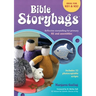 Bible Storybags: Reflective storytelling for primary RE and assemblies