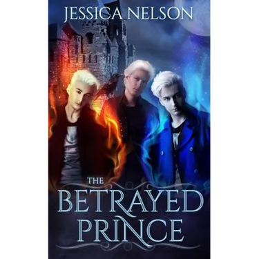 The Betrayed Prince