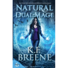 Natural Dual-Mage
