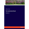 The Sutherland Book: Volume 2