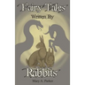 Fairy Tales Written By Rabbits