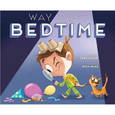 Way Past Bedtime
