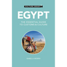 Egypt - Culture Smart!: The Essential Guide to Customs & Culture