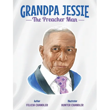 GRANDPA JESSIE The Preacher Man