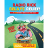 Radio Rick Relays Relief: A Hamergency Hero Book for Kids