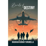 Birds of Destiny