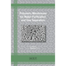 Polymeric Membranes for Water Purification and Gas Separation