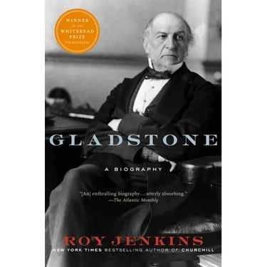 Gladstone: A Biography