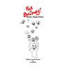 Full of Baloney! Wacky, Happy Poetry