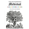 The Old Fashioned Medieval Colouring Book