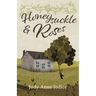 Honeysuckle and Roses