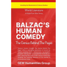 Balzac's Human Comedy: The Genius Behind The Pages