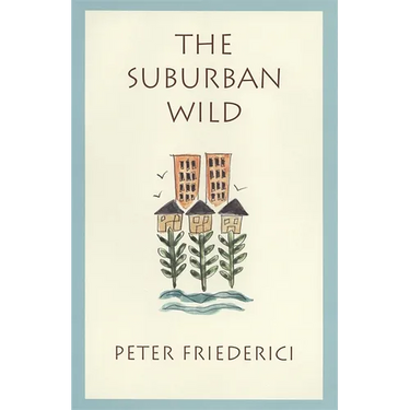 The Suburban Wild