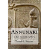 Annunaki: The Fallen Ones