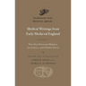 Medical Writings from Early Medieval England
