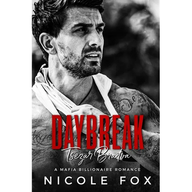Daybreak: A Dark Mafia Romance