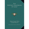 The Duffer's Handbook Of Golf