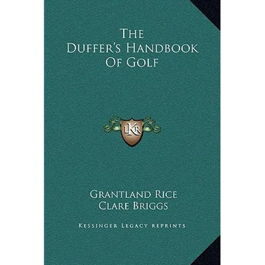 The Duffer's Handbook Of Golf