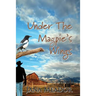 Under The Magpie's Wings