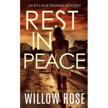 REST IN PEACE (Eva Rae Thomas FBI Mystery Book 15)