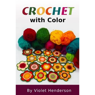 Crochet: Crochet with Color