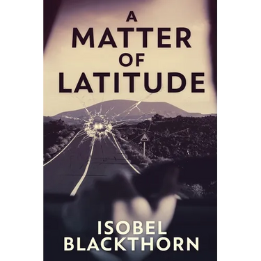 A Matter of Latitude