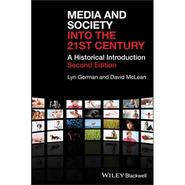 Media and Society into the 21st Century