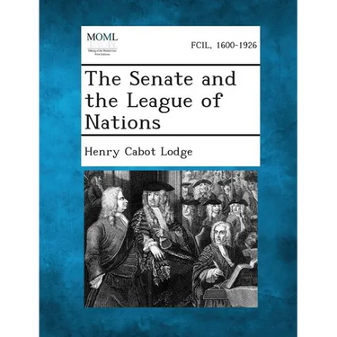 The Senate and the League of Nations