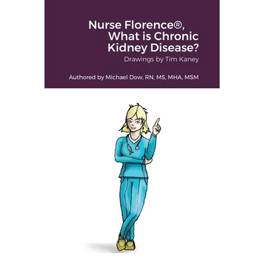 Nurse Florence(R), What is Chronic Kidney Disease?