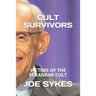 Cult Survivors: Victims of the Eckankar cult