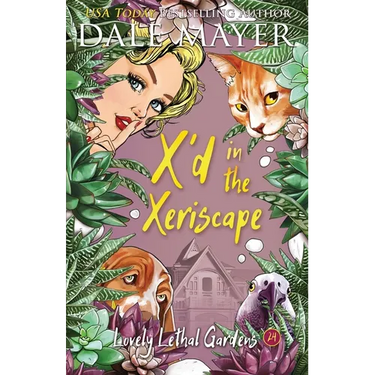 X'd in the Xeriscape
