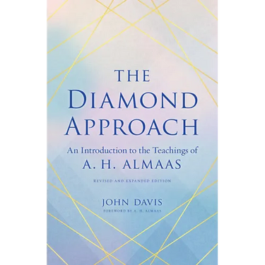 The Diamond Approach: An Introduction to the Teachings of A. H. Almaas