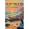 The Eight Limbs of Yoga