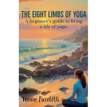 The Eight Limbs of Yoga
