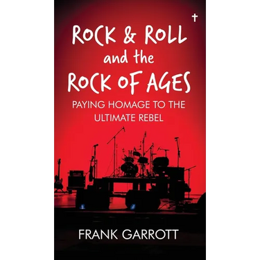 Rock & Roll and the Rock of Ages: Paying Homage to the Ultimate Rebel