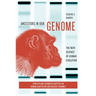 Ancestors in Our Genome: The New Science of Human Evolution